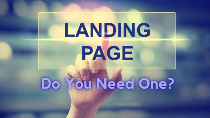 Why you need a landing page