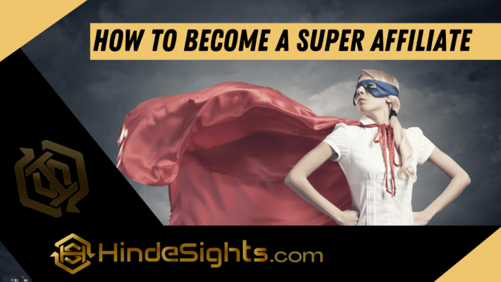 Become a super affiliate